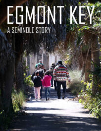 Egmont Key: A Seminole Story Book — Seminole Tribal Historic Preservation Office